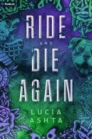 Ride and Die Again: A Paranormal Romance 1