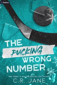 bokomslag The Pucking Wrong Number: A Hockey Romance