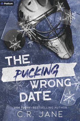 bokomslag The Pucking Wrong Date: A Hockey Romance