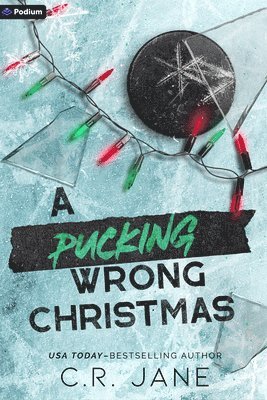 A Pucking Wrong Christmas: A Hockey Romance 1