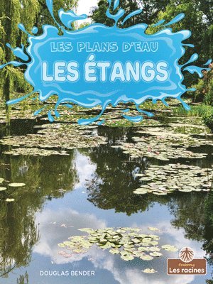 Douglas Bender - Les Étangs (Ponds), Häftad