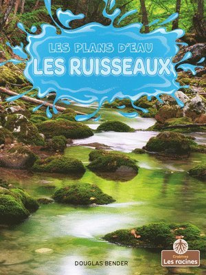 Douglas Bender - Les Ruisseaux (Streams), Häftad