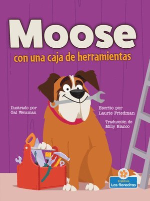 bokomslag Moose Con Una Caja de Herramientas (Moose with a Tool Box)