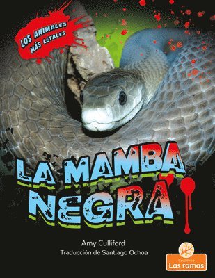 Amy Culliford - La Mamba Negra (Black Mamba), Häftad