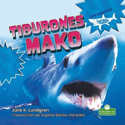 Julie K. Lundgren - Tiburones Mako (Mako Sharks), Häftad