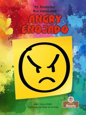 Angry (Enojado) Bilingual Eng/Spa 1
