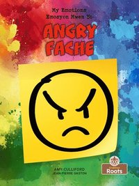 bokomslag Angry (Fache) Bilingual Eng/Cre