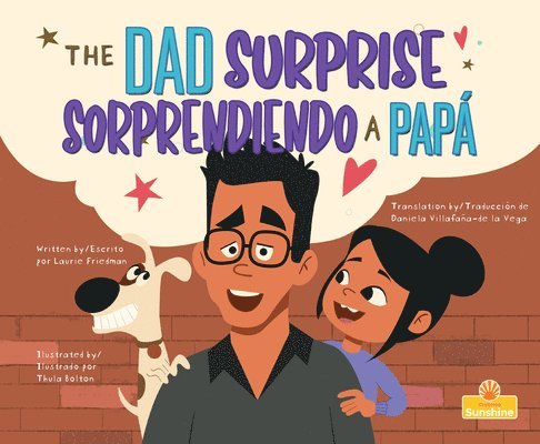 Sorprendiendo a Papá (the Dad Surprise) Bilingual 1
