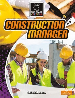 B. Keith Davidson - Construction Manager, Inbunden