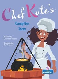 bokomslag Chef Kate's Campfire Stew