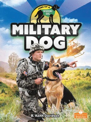 B. Keith Davidson - Military Dog, Häftad