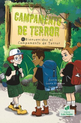Laurie Friedman - Bienvenidos Al Campamento de Terror (Welcome to Camp Creepy Lake), Häftad