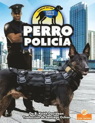 B. Keith Davidson - Perro Policía (Police Dog), Häftad. Tillgänglighet: Lägg i varukorg