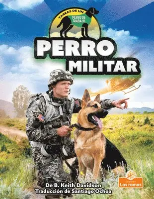 B. Keith Davidson - Perro Militar (Military Dog), Häftad. Tillgänglighet: Lägg i varukorg