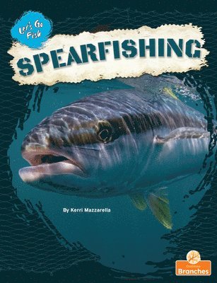 Kerri Mazzarella - Spearfishing, Inbunden