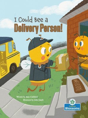 I Could Bee a Delivery Person! 1