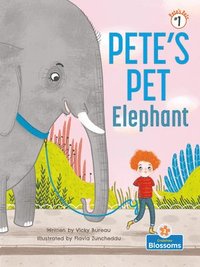 bokomslag Pete's Pet Elephant
