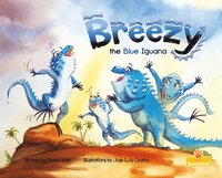 bokomslag Breezy the Blue Iguana