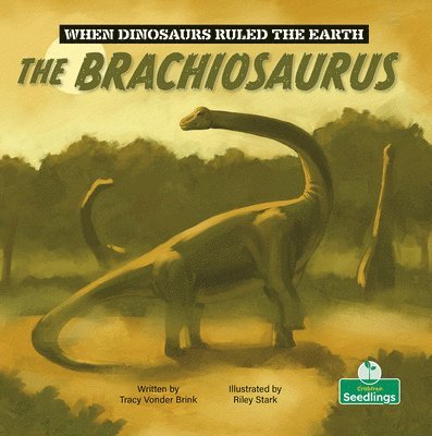 The Brachiosaurus 1
