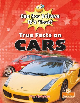 bokomslag True Facts on Cars