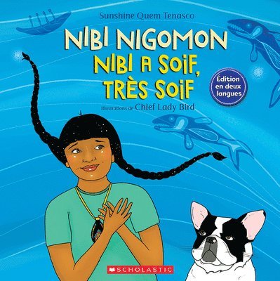 Nibi a Soif, Très Soif (Version Bilingue) 1