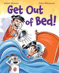 bokomslag Get Out of Bed! (Revised Edition)