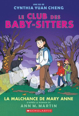 Le Club Des Baby-Sitters: N&#730; 13 - La Malchance de Mary Anne 1