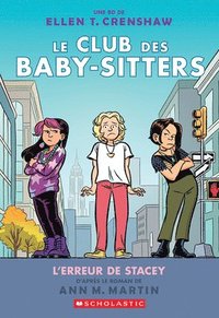 bokomslag Le Club Des Baby-Sitters: N° 14 - l'Erreur de Stacey