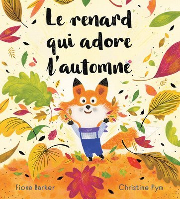 Le Renard Qui Adore l'Automne 1