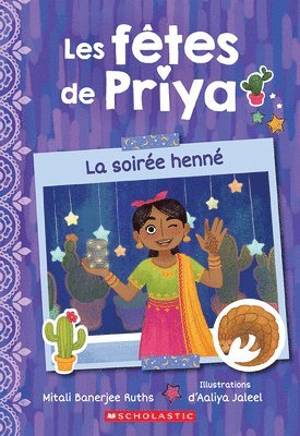 Les Fêtes de Priya: N&#730; 2 - La Soirée Henné 1