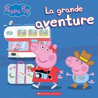 bokomslag Fre-Peppa Pig La Grande Aventu