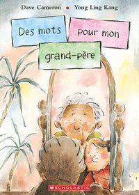 bokomslag Des Mots Pour Mon Grand-Père