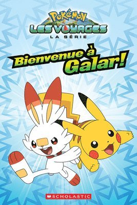 Pokémon: La Série Les Voyages: Bienvenue À Galar! 1