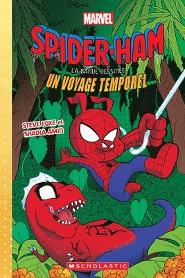 bokomslag Marvel: Spider-Ham La Bande Dessinée: N° 3 - Un Voyage Temporel