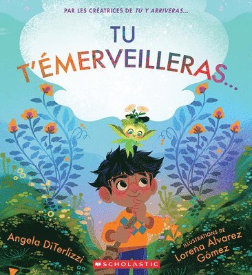 Tu t'Émerveilleras... 1