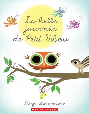 La Belle Journée de Petit Hibou 1