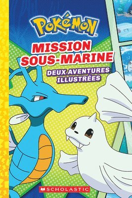 Pokémon: N° 5 - Mission Sous-Marine 1