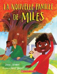 bokomslag La Nouvelle Famille de Miles