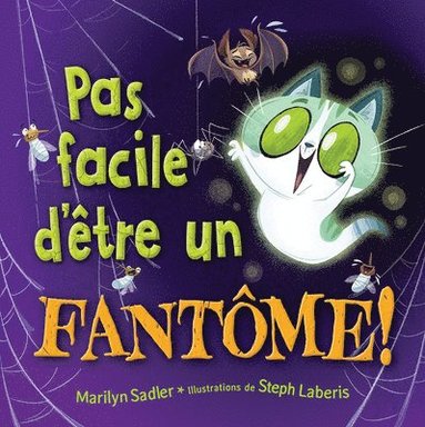 bokomslag Pas Facile d'Être Un Fantôme!