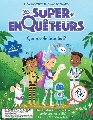 bokomslag Super-Enquêteurs: Qui a Volé Le Soleil?