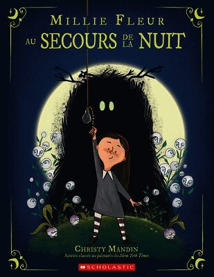 Millie Fleur Au Secours de la Nuit