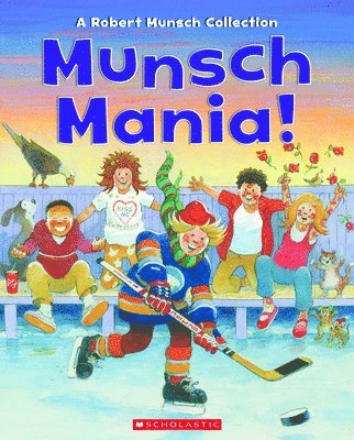 bokomslag Munsch Mania!: A Robert Munsch Collection