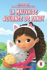 bokomslag Gabby Et La Maison Magique: La Mauvaise Journée de Pandy