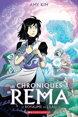 Les Chroniques de Rema: N° 2 - Le Royaume de l'Eau