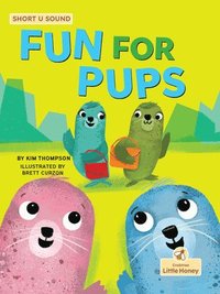 bokomslag Fun for Pups