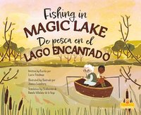 bokomslag de Pesca En El Lago Encantado (Fishing in Magic Lake) Bilingual Eng/Spa