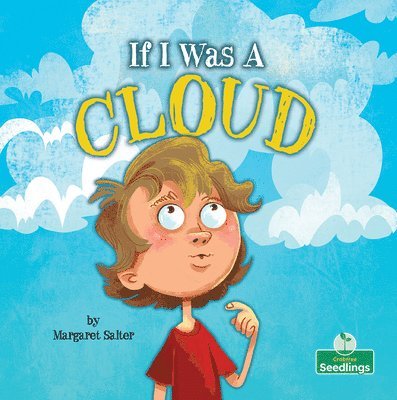 If I Was a Cloud 1