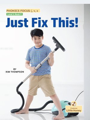 Kim Thompson - Just Fix This!, Inbunden