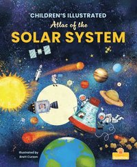 bokomslag Children's Illustrated Atlas of the Solar System