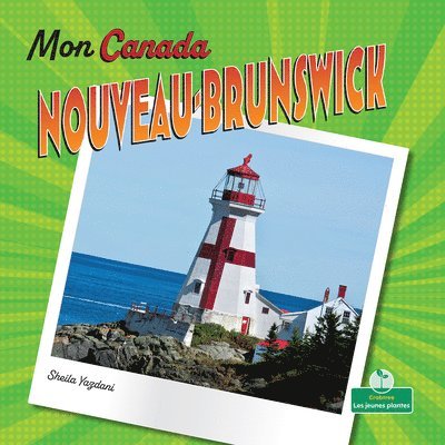 Nouveau-Brunswock (New Brunswick) 1